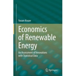 Economics of Renewable Energy: An Assessment of Innovations with Statistical Data