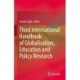 Third International Handbook of Globalisation, Education and Policy Research