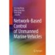 Network-Based Control of Unmanned Marine Vehicles
