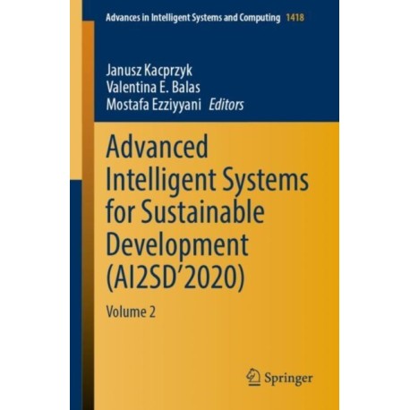 Advanced Intelligent Systems for Sustainable Development (AI2SD’2020): Volume 2