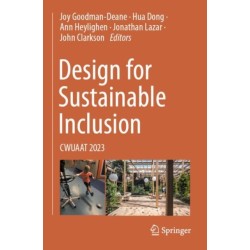 Design for Sustainable Inclusion: CWUAAT 2023