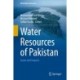Water Resources of Pakistan: Issues and Impacts