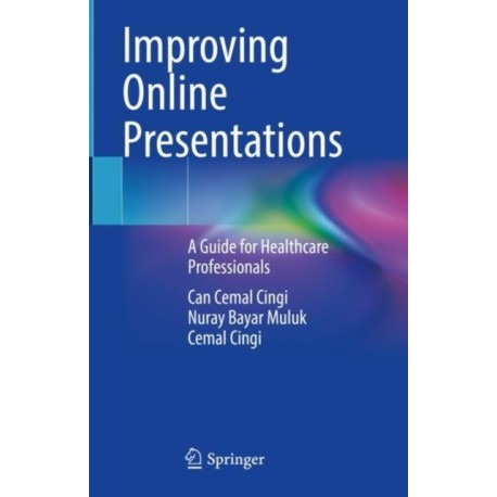Improving Online Presentations: A Guide for Healthcare Professionals