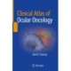 Clinical Atlas of Ocular Oncology