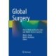 Global Surgery: How to Work and Teach in Low- and Middle-Income Countries