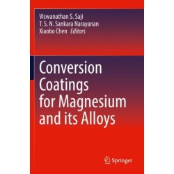 Conversion Coatings for Magnesium and its Alloys