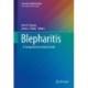 Blepharitis: A Comprehensive Clinical Guide
