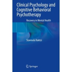 Clinical Psychology and Cognitive Behavioral Psychotherapy: Recovery in Mental Health