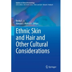 Ethnic Skin and Hair and Other Cultural Considerations