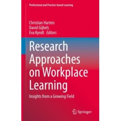 Research Approaches on Workplace Learning: Insights from a Growing Field