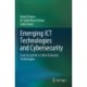 Emerging ICT Technologies and Cybersecurity: From AI and ML to Other Futuristic Technologies