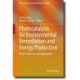 Photocatalysis for Environmental Remediation and Energy Production: Recent Advances and Applications