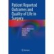 Patient Reported Outcomes and Quality of Life in Surgery