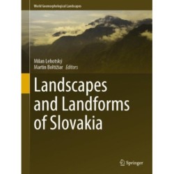 Landscapes and Landforms of Slovakia