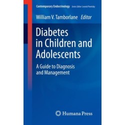 Diabetes in Children and Adolescents: A Guide to Diagnosis and Management