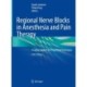 Regional Nerve Blocks in Anesthesia and Pain Therapy: Imaging-guided and Traditional Techniques