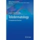 Teledermatology: A Comprehensive Overview