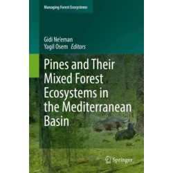 Pines and Their Mixed Forest Ecosystems in the Mediterranean Basin