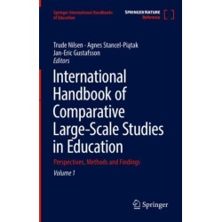 International Handbook of Comparative Large-Scale Studies in Education: Perspectives, Methods and Findings