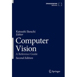 Computer Vision: A Reference Guide