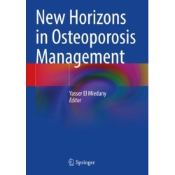 New Horizons in Osteoporosis Management