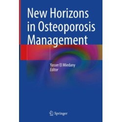 New Horizons in Osteoporosis Management