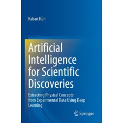 Artificial Intelligence for Scientific Discoveries: Extracting Physical Concepts from Experimental Data Using Deep Learning