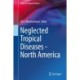 Neglected Tropical Diseases - North America
