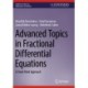 Advanced Topics in Fractional Differential Equations: A Fixed Point Approach