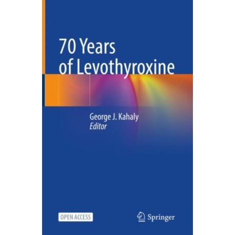 70 Years of Levothyroxine
