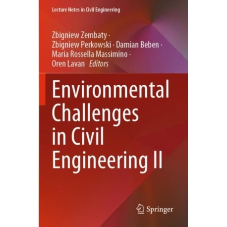 Environmental Challenges in Civil Engineering II