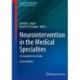 Neurointervention in the Medical Specialties: A Comprehensive Guide