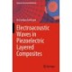 Electroacoustic Waves in Piezoelectric Layered Composites