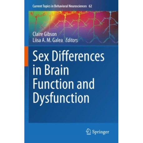 Sex Differences in Brain Function and Dysfunction