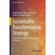 Sustainable Transformation Strategy: Casebook on Corporate Sustainability in Practice