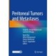 Peritoneal Tumors and Metastases: Surgical, intraperitoneal and systemic therapy
