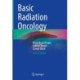 Basic Radiation Oncology