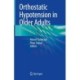 Orthostatic Hypotension in Older Adults