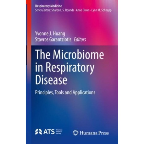 The Microbiome in Respiratory Disease: Principles, Tools and Applications