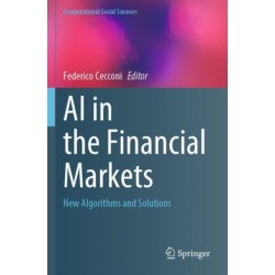AI in the Financial Markets: New Algorithms and Solutions