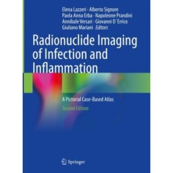 Radionuclide Imaging of Infection and Inflammation: A Pictorial Case-Based Atlas