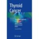 Thyroid Cancer: A Case-Based Approach