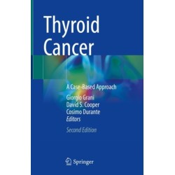 Thyroid Cancer: A Case-Based Approach