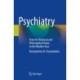 Psychiatry: From Its Historical and Philosophical Roots to the Modern Face