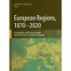 European Regions, 1870 – 2020: A Geographic and Historical Insight into the Process of European Integration