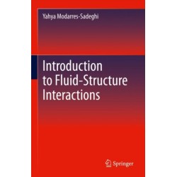 Introduction to Fluid-Structure Interactions