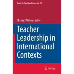 Teacher Leadership in International Contexts