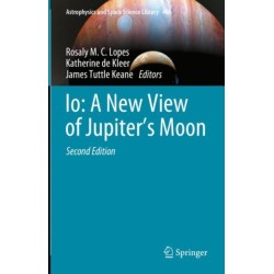 Io: A New View of Jupiter’s Moon