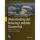 Understanding and Reducing Landslide Disaster Risk: Volume 2 From Mapping to Hazard and Risk Zonation