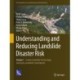 Understanding and Reducing Landslide Disaster Risk: Volume 1 Sendai Landslide Partnerships and Kyoto Landslide Commitment